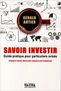 Gérald Autier – Savoir investir